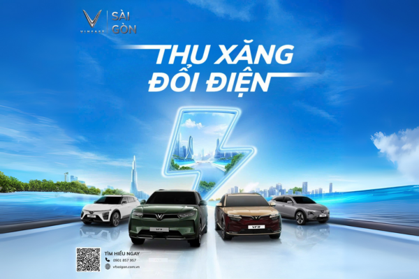 VINFAST TRIỂN KHAI CHÍNH SÁCH ƯU ĐÃI ĐẶC BIỆT CHO KHÁCH HÀNG ĐỔI XE XĂNG LÊN ĐỜI XẾ ĐIỆN THÔNG MINH