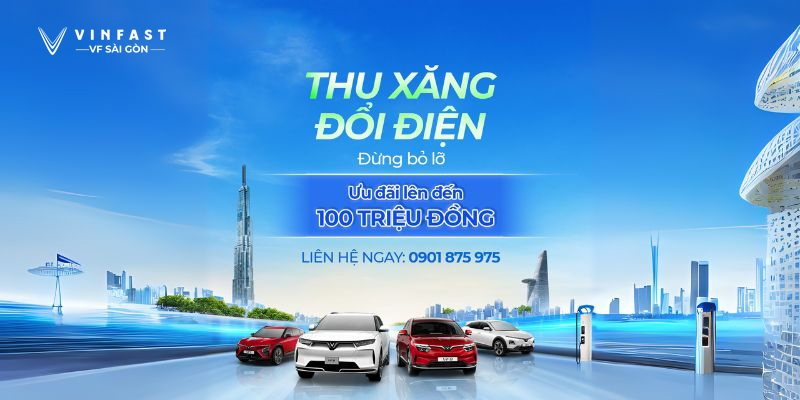 THU XĂNG ĐỔI ĐIỆN - LÊN ĐỜI TIỆN NGHI