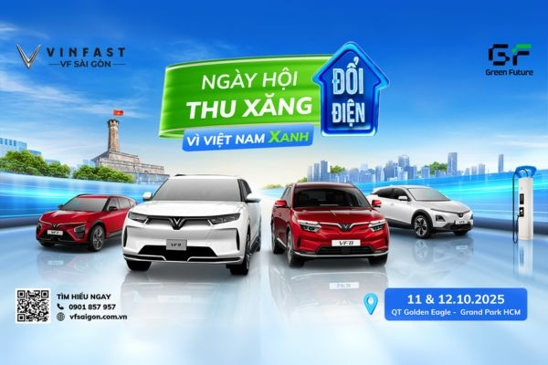 THU XĂNG – ĐỔI ĐIỆN – TRẢI NGHIỆM BƯỚC VÀO TƯƠNG LAI XANH CÙNG VINFAST